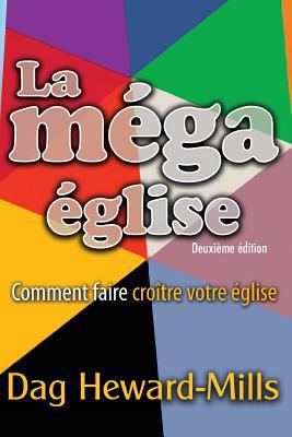 La Mega Eglise [French] 9988850247 Book Cover