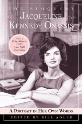 The Eloquent Jacqueline Kennedy Onassis: A Port... 0060732822 Book Cover