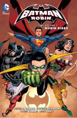 Batman and Robin Vol. 7: Robin Rises (the New 52) 1401261140 Book Cover