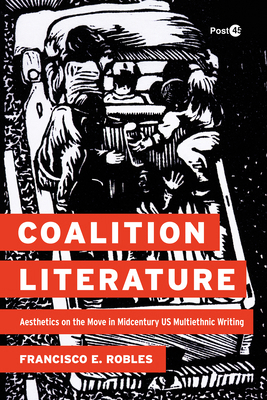 Coalition Literature: Aesthetics on the Move in... 1503641872 Book Cover