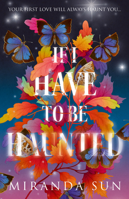 If I Have To Be Haunted 0008612404 Book Cover