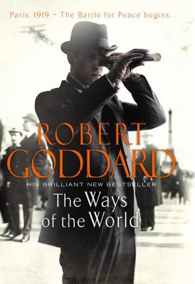 The Ways of the World: Paris, 1919-The Battle f... 0593069730 Book Cover