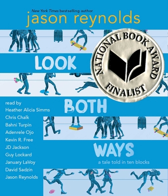 Look Both Ways: A Tale Told in Ten Blocks 1508267146 Book Cover