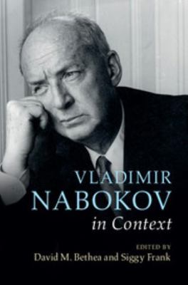 Vladimir Nabokov in Context 1107108640 Book Cover