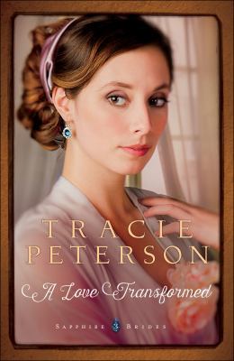 A Love Transformed 0764213385 Book Cover