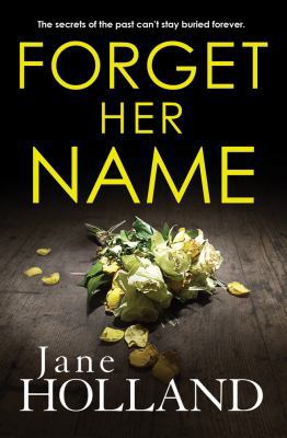 Forget Her Name 1542046645 Book Cover
