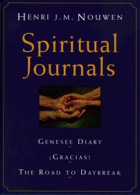 Spiritual Journals: Genesee Diary, Gracias, the... 0826410103 Book Cover