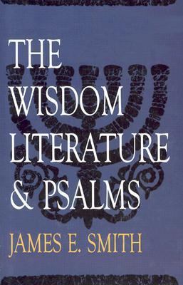 The Wisdom Literature & Psalms 0899004393 Book Cover