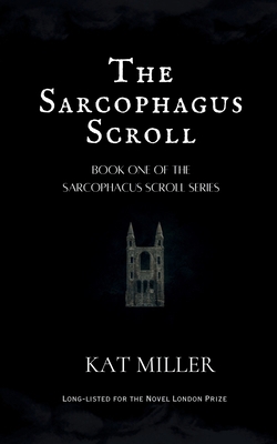 The Sarcophagus Scroll 1916490972 Book Cover