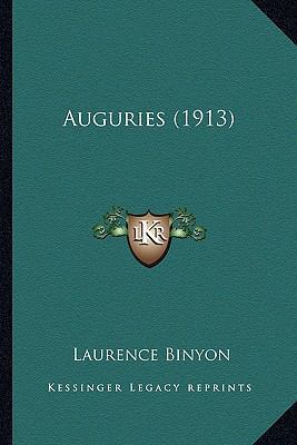 Auguries (1913) 1163885614 Book Cover