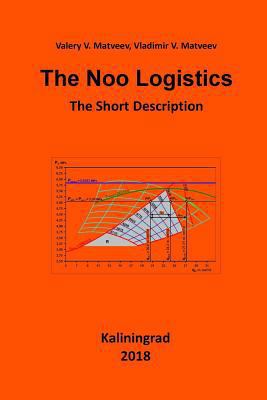 The Noo Logistics: The Short Description 8394904610 Book Cover