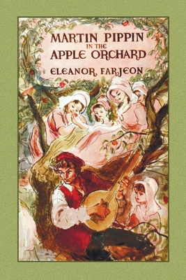 Martin Pippin in the Apple Orchard 1789432944 Book Cover