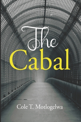 The Cabal: book 1 9996862291 Book Cover