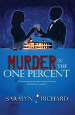Murder in the One Percent 1626947716 Book Cover