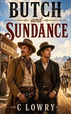 Butch and Sundance B0H927L155 Book Cover