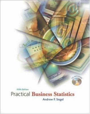 Practical Business Statistics with Student CD-ROM 0072821256 Book Cover