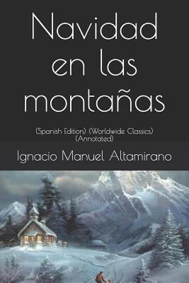 Navidad En Las Monta?as: (spanish Edition) (Wor... [Spanish] 1794095942 Book Cover