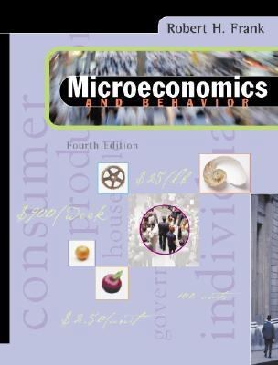 Microeconomics and Behavior 0073660833 Book Cover