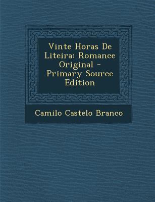 Vinte Horas de Liteira: Romance Original [Portuguese] 1295314045 Book Cover