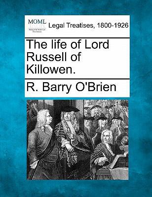 The Life of Lord Russell of Killowen. 1240015984 Book Cover