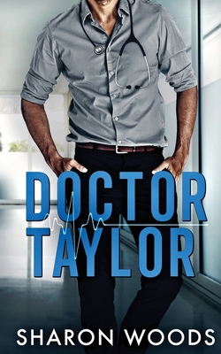 Doctor Taylor 0645672769 Book Cover