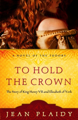To Hold the Crown: The Story of King Henry VII ... 0307346196 Book Cover
