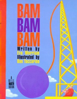 Bam Bam Bam 080505796X Book Cover