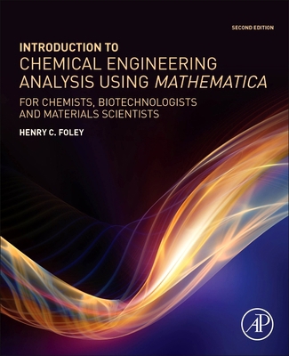 Introduction to Chemical Engineering Analysis U... 0128200510 Book Cover