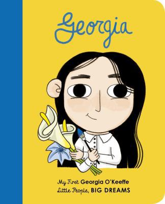 Georgia O'Keeffe (Little People, BIG DREAMS) 0711243085 Book Cover
