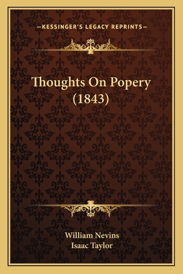 Thoughts On Popery (1843) 1165780593 Book Cover