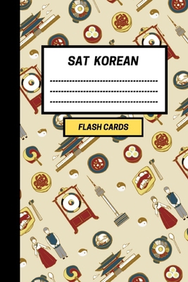 SAT Korean: Create your own SAT Korean vocabula... 1687754276 Book Cover