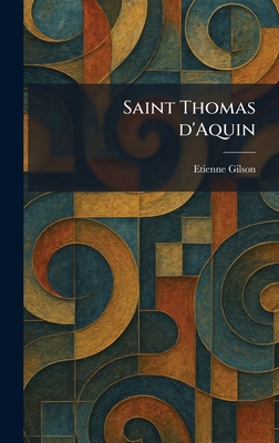Saint Thomas d'Aquin [French] 1025966090 Book Cover