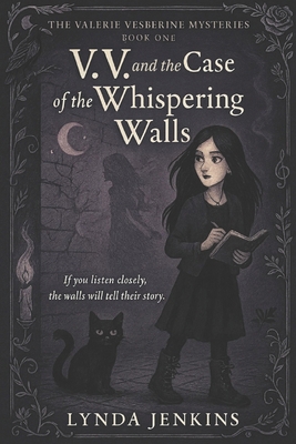 V.V. and the Case of the Whispering Walls B0FPXTQL7H Book Cover