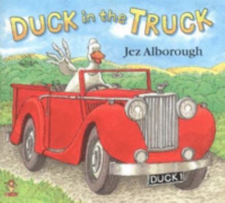 Duck in the Truck 0007118503 Book Cover