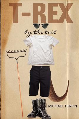 T-Rex By The Tail 147515156X Book Cover