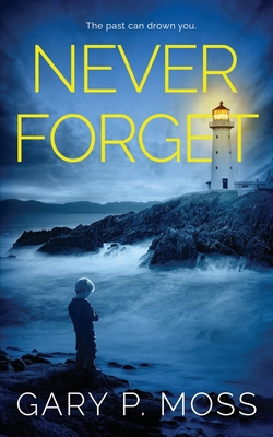 Never Forget B08ZD4MS2M Book Cover