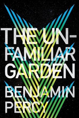 The Unfamiliar Garden 0358332710 Book Cover