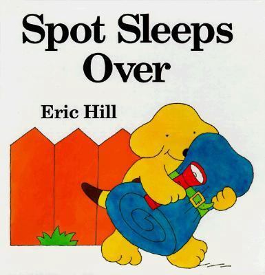 Spot Sleeps Over 0399218157 Book Cover