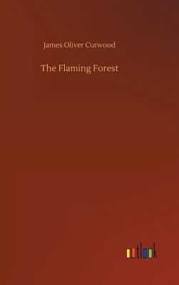 The Flaming Forest 3734030250 Book Cover