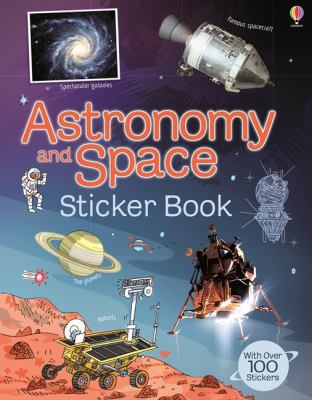 Astronomy and Space Sticker Book 1409550036 Book Cover