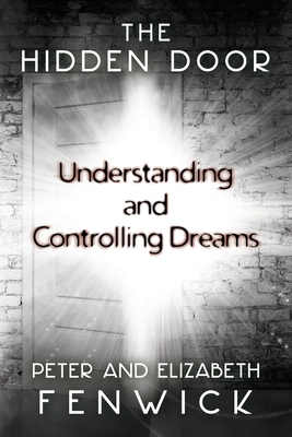 The Hidden Door: Understanding and Controlling ... 178677125X Book Cover