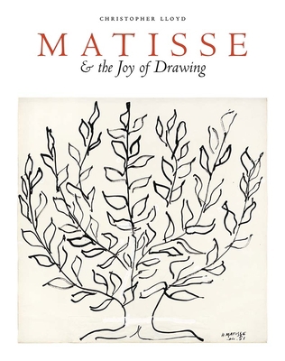Matisse and the Joy of Drawing 1916347444 Book Cover