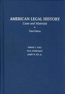 American Legal History: Cases and Materials 0195162242 Book Cover