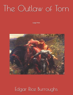 The Outlaw of Torn: Large Print 1695403673 Book Cover
