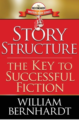 Story Structure: The Key to Successful Fiction 0989378918 Book Cover