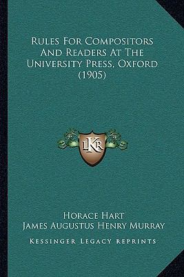 Rules For Compositors And Readers At The Univer... 1164834053 Book Cover