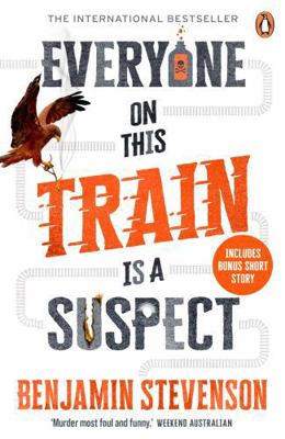 Everyone On This Train Is A Suspect 0143779958 Book Cover