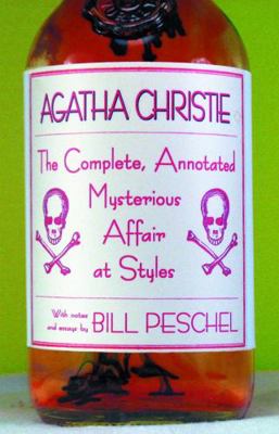 The Complete, Annotated Mysterious Affair at St... 195034729X Book Cover