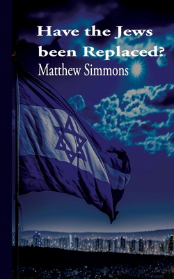 Have the Jews Been Replaced? B0H2C43WCB Book Cover
