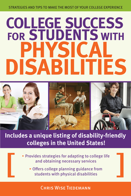 College Success for Students With Physical Disa... 1593638612 Book Cover